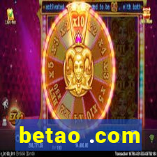 betao .com